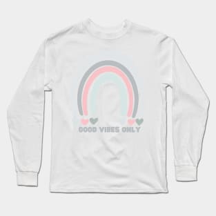 Good Vibes Only Rainbow Long Sleeve T-Shirt